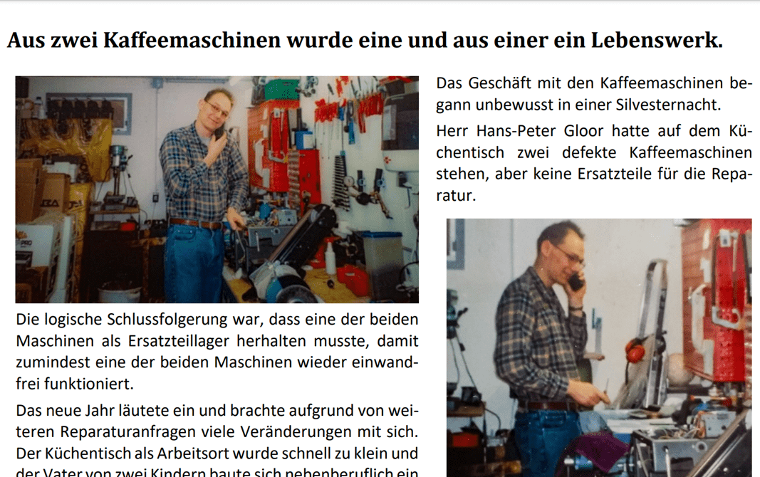 Aus zwei Kaffeemaschinen wurde eine und aus einer ein Lebenswerk.