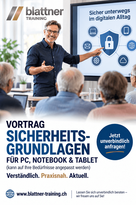 Werbebild von Blattner Training für den Vortrag „Sicherheits-Grundlagen für PC, Notebook & Tablet“. Ein Referent erklärt vor einem Publikum anhand einer Präsentation die wichtigsten Grundlagen für sicheres Verhalten im digitalen Alltag. Der Vortrag kann individuell an die Bedürfnisse der Teilnehmenden angepasst werden.
