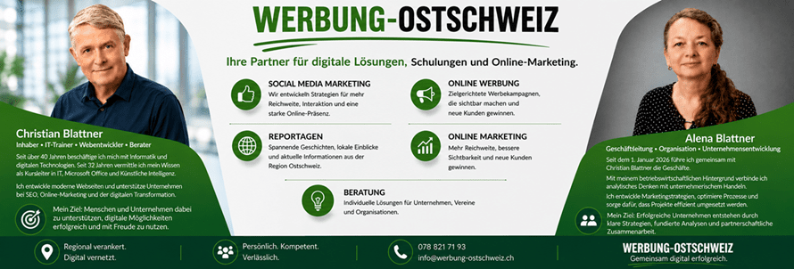 Werbung-Ostschweiz Banner mit Christian und Alena Blattner sowie den Angeboten Social Media Marketing, Online Werbung, Reportagen, Online Marketing und Beratung. Regional verankerte Dienstleistungen für digitale Lösungen, Werbung und Unternehmensentwicklung in der Ostschweiz.